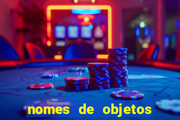 nomes de objetos de origem tupi guarani